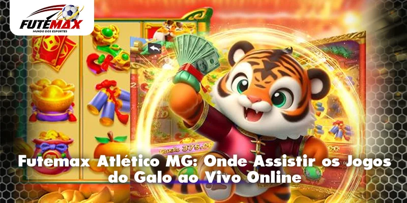 Futemax Atlético MG: Onde Assistir os Jogos do Galo ao Vivo Online