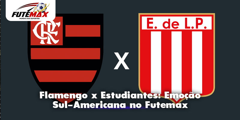 Flamengo x Estudiantes Emoção Sul-Americana no Futemax